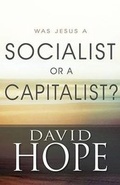 Cover: Was Jesus a Socialist or a Capitalist? - Banner Publishing