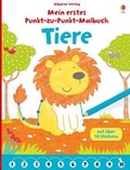Cover: Mein erstes Punkt-zu-Punkt-Malbuch: Tiere - Usborne