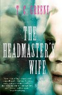 Enlarge image Cover: The Headmaster's Wife - Corvus
