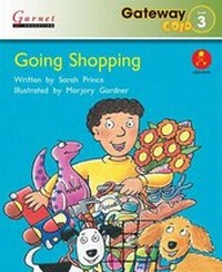 Enlarge image Cover: Gateway Gold Level 3 Reader Book 1 - Going Shopping - Garnet Education