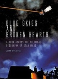 Cover: Blue Skies and Broken Hearts - Verso Books