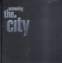 Enlarge image Cover: Screening the City - Verso Books