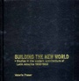 Cover: Building the New World - Verso Books