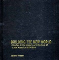 Cover: Building the New World - Verso Books