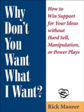 Cover: Why Don't You Want What I Want? - Bard Press