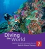 Cover: Diving the World - Footprint Handbooks Ltd