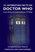 Cover: 101 Interesting Facts on Doctor Who - Andrews UK