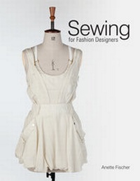 Abbildung von: Sewing for Fashion Designers - Laurence King Publishing
