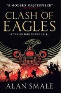 Cover: Clash of Eagles (The Hesperian Trilogy #1) - Titan Books Ltd