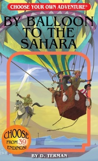 Enlarge image Cover: By Balloon to the Sahara - Chooseco LLC