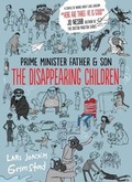 Cover: Prime Minister Father and Son: The Disappearing Children - Phoenix Yard Books