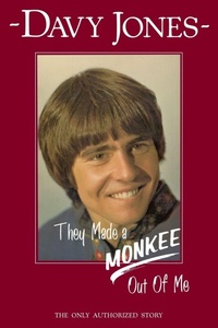 Enlarge image Cover: They Made a Monkee out of Me - Book's Mind