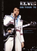 Cover: Elvis on Tour '75 - Praytome Publishing