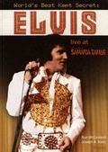 Cover: Elvis Presley live at Del Webb's Sahara Tahoe - World's Best Kept Secret - Praytome Publishing