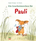 Cover: Ein Geschwisterchen f&uuml;r Pauli - NordS&uuml;d Verlag