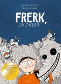 Cover: Frerk, du Zwerg! - Hanser
