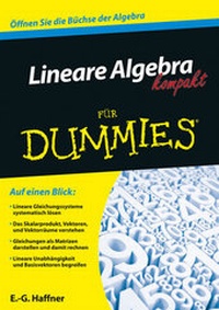 Abbildung von: Lineare Algebra kompakt für Dummies - Wiley-VCH