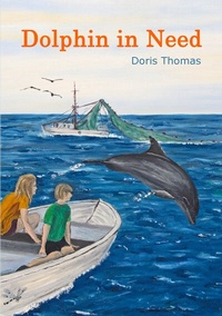 Enlarge image Cover: Dolphin in Need - BoD - Books on Demand