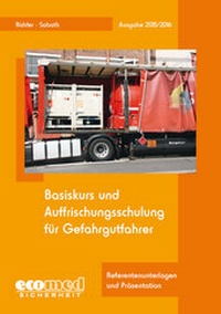 Abbildung von: Basiskurs und Auffrischungsschulung für Gefahrgutfahrer - ecomed Storck