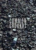 Cover: Common Grounds - Hatje Cantz Verlag