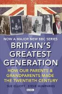 Enlarge image Cover: Britain's Greatest Generation - Random House Books