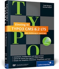 Abbildung von: Einstieg in TYPO3 CMS 6.2 LTS - Galileo Computing