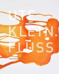Enlarge image Cover: Ute Klein. Fluss - Scheidegger & Spiess
