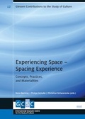 Cover: Experiencing Space - Spacing Experience - WVT Wissenschaftlicher Verlag Trier