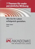Cover: 7 Themen f&uuml;r mehr pers&ouml;nliche Wirkung - innoFutura Medien und Verlag