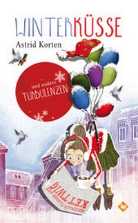 Abbildung von: Winterküsse - Fuchs, Monika