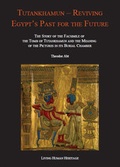 Cover: Tutankhamun - Reviving Egypt's Past for the Future. - Living Human Heritage Publications