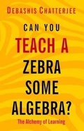 Cover: Can You Teach a Zebra Some Algebra? - Wisdom Tree