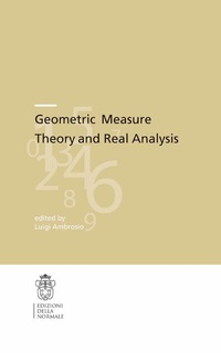 Abbildung von: Geometric Measure Theory and Real Analysis - Edizioni Della Normale