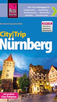 Abbildung von: Reise Know-How CityTrip Nürnberg - Reise Know-How Verlag Peter Rump GmbH