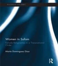 Abbildung von: Women in Sufism - Routledge