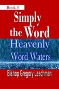 Enlarge image Cover: Simply the Word (Book 3) - Revival Waves of Glory Books & Publishing