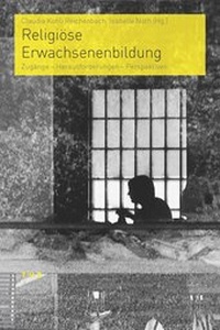 Abbildung von: Religiöse Erwachsenenbildung - Theologischer Verlag Zürich