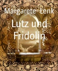 Cover: Lutz und Fridolin - BookRix