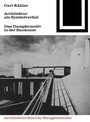 Cover: Architektur als Symbolverfall - Birkhäuser Verlag GmbH