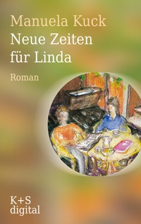 Abbildung von: Neue Zeiten für Linda - Verlag Krug & Schadenberg