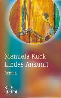 Abbildung von: Lindas Ankunft - Verlag Krug & Schadenberg