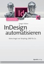 Cover: InDesign automatisieren - dpunkt