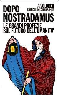 Abbildung von: Dopo Nostradamus - Esoterismo, medianità, parapsicologia;Edizioni Mediterranee