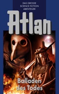 Cover: Atlan 10: Balladen des Todes (Blauband) - PERRY RHODAN digital
