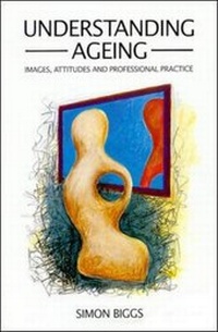 Enlarge image Cover: Understanding Ageing - Open University Press