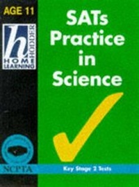 Enlarge image Cover: Sates Practice In Science - Hodder Children's Books