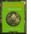 Cover: Gynaecology by Ten Teachers, 17Ed - Hodder Arnold