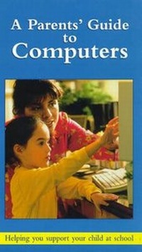 Enlarge image Cover: Parents' Guide To Computers - Hodder Children's Books