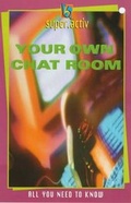 Cover: Your Own Chat Room - Hodder Children's Books