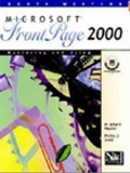 Cover: Mastering and Using Microsoft FrontPage 2000 - Course Technology Inc